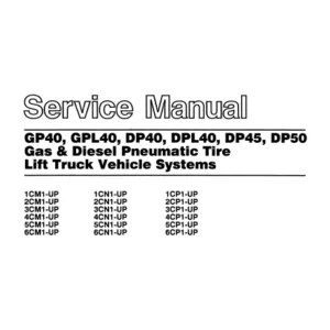 Caterpillar Cat DP40 Lift Trucks Service Manuals - PDF DOWNLOAD