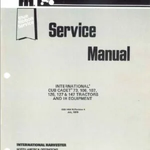Cub Cadet 73 106 107 126 127 & 147 Tractors Service Manual - PDF DOWNLOAD