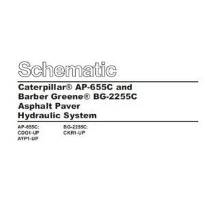 EN Cat AP-655C and Barber Greene BG-2255C Asphalt Pavers Hydraulic System Schematic Manual - PDF DOWNLOAD
