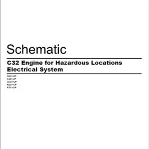 EN Cat C32 Engine for Hazardous Locations Articulated Truck Electrical System Manual - PDF DOWNLOAD