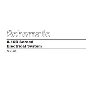 En CAT 8-16B Screed Asphalt Paver Electrical System Schematic Manual - PDF DOWNLOAD