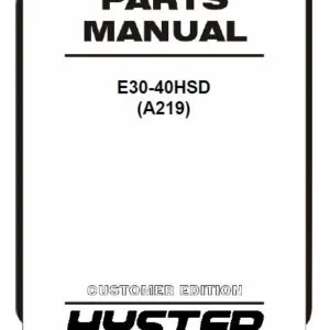 Hyster E30-40HSD (A219) Parts Manual  - PDF DOWNLOAD