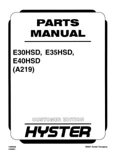 Hyster E30HSD E35HSD E40HSD (A219) Parts Manual - PDF DOWNLOAD
