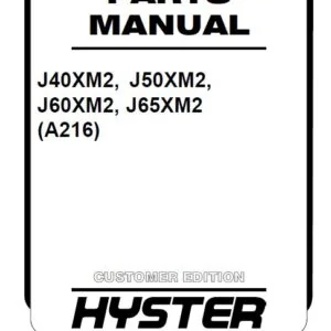 Hyster J40XM2 J50XM2 J60XM2 J65XM2 (A216) Parts Manual - PDF DOWNLOAD