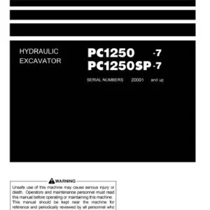 Komatsu PC1250-7 PC1250SP-7 Hydraulic Excavator Operation & Maintenance Manual - PDF DOWNLOAD