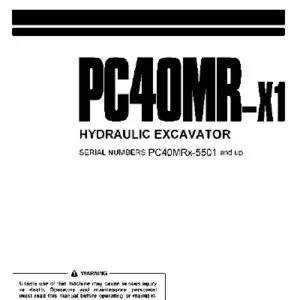 Komatsu PC40MR-X1 Hydraulic Excavator Operation & Maintenance Manual - PDF DOWNLOAD