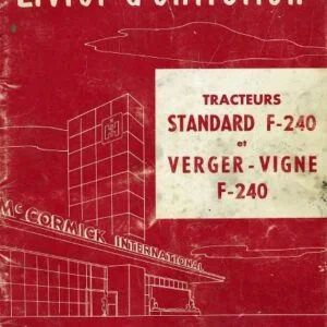 Mc Cormick F-240 Verger-Vigne Tracteurs Livret d'entretien - PDF DOWNLOAD (French)