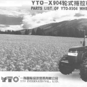 YTO X904 Wheeled Tractor Parts Manual - PDF DOWNLOAD