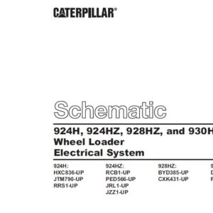 cat 924H  924HZ  928HZ and 930H Wheel Loader Electrical System Schematic Manual - PDF DOWNLOAD