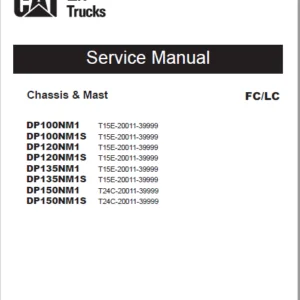 Caterpillar DP150NM1 Lift Truck Service, Operation & Maintenance Manuals - PDF DOWNLOAD