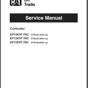 Caterpillar EP12KRT PAC Lift Truck Service Manuals - PDF DOWNLOAD