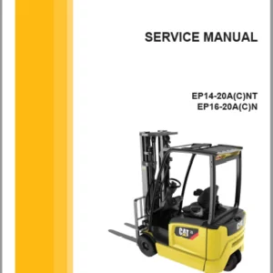 Caterpillar EP14-20A(C)NT EP16-20A(C)N Lift Trucks Operation & Maintenance Manual -  Complete Set