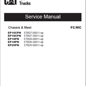 Caterpillar EP16PN Lift Trucks Service, Operation & Maintenance Manuals - PDF DOWNLOAD