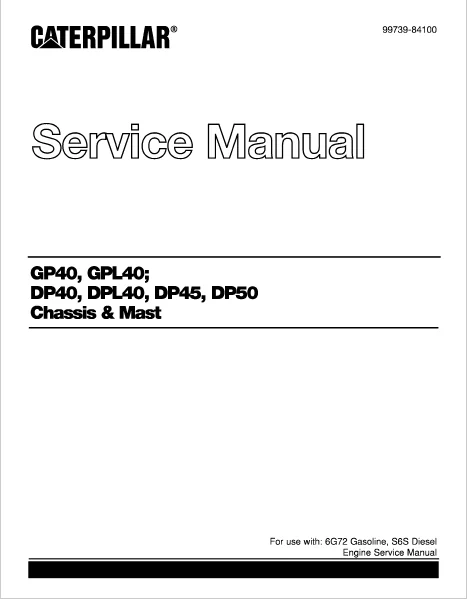 Caterpillar GP40 Lift Trucks Service Repair Manual PDF Download - Image 4