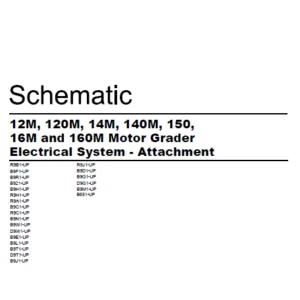 EN Cat Motor Grader 112M  120M 14M 140M 150 16M and 160M Motor Grader Electrical System Schematic Manual – PDF DOWNLOAD