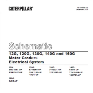 EN Cat Motor Grader 12G 120G 130G 140G and 160G Motor Graders Electrical System Schematic Manual
