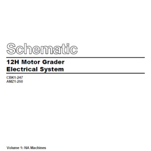EN Cat Motor Grader 12H Motor Grader Electrical System Schematic Manual – PDF DOWNLOAD