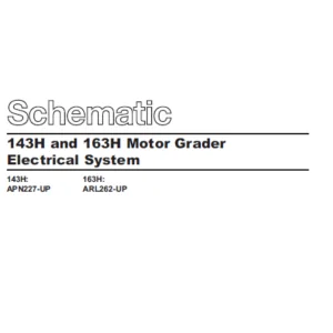 EN Cat Motor Grader 143H and 163H Motor Grader Electrical System Schematic Manual - PDF DOWNLOAD