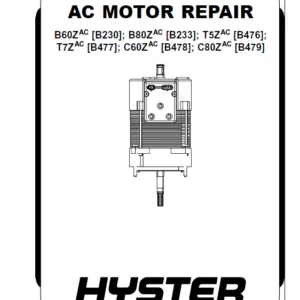 Hyster B476 - B479 (T5Z T7Z C60AZ C80Z T5ZAC T7ZAC C60ZAC C80AC) Service Manual - PDF DOWNLOAD