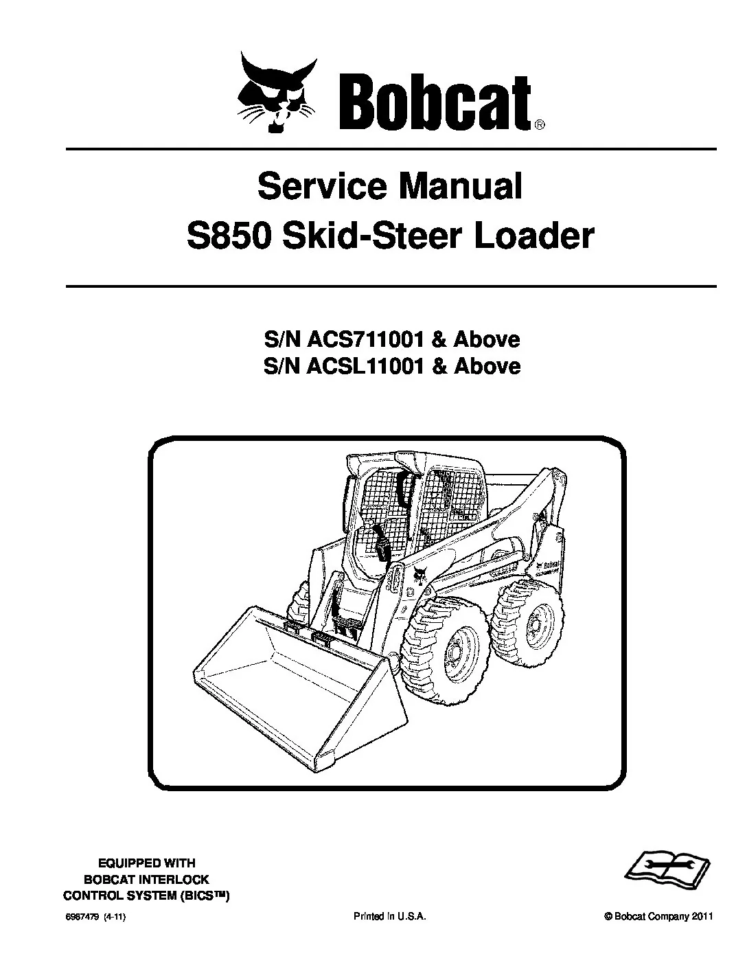 Bobcat S850 Skid-Steer Loader Service Manual 6987479 (4-11) - PDF DOWNLOAD