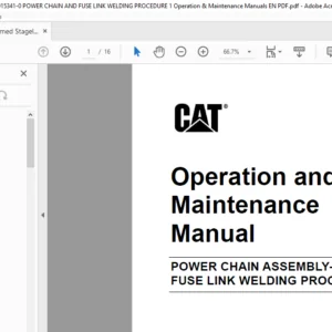 CAT Beamed Stageloader POWER CHAIN ASSEMBLY—34 X 110 mm FUSE LINK WELDING PROCEDURE Operation & Maintenance Manual