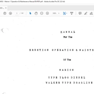 CAT Dragline MARION 7400 DIESEL WALKER DRAGLINE ERECTION OPERATION & MAINTENANCE MANUAL