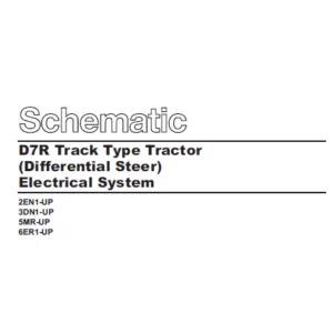 EN CAT Track Type Tractor D7R Differential Steer Electrical System  Schematic Manual  - PDF DOWNLOAD