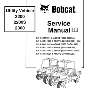 Bobcat Utility Vehicle 2200 2200S 2300 Service Manual 6904893 (12-09) - PDF DOWNLOAD