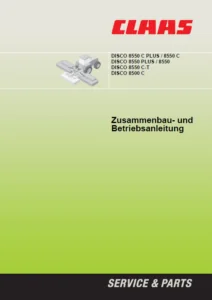 CLASS DISCO 8550 C PLUS/8550C 8550 PLUS/8550 8550 C-T 8500 C Zusammenbau- und Betriebsanleitung Manual