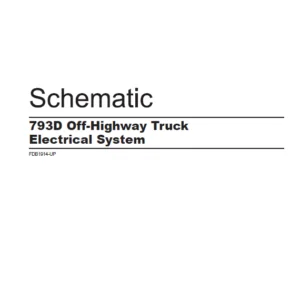 EN CAT Off-Highway 793D Off-Highway Truck Electrical System Schematic Manual - PDF DOWNLOAD