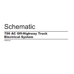 EN CAT Off-Highway 796 AC Off-Highway Truck Electrical System Schematic Manual