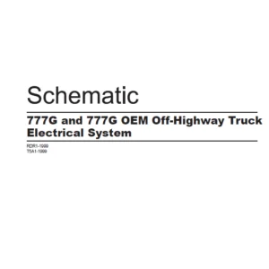 EN CAT Off-Highway Truck 777G and 777G OEM Off-Highway Truck Electrical System Schematic Manual - PDF DOWNLOAD
