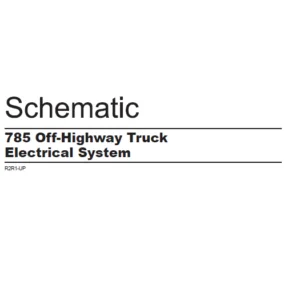 EN CAT Off-Highway Truck 785 Off-Highway Truck Electrical System Schematic Manual- PDF DOWNLOAD