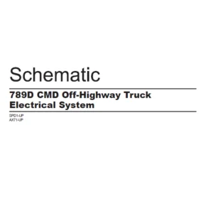 EN CAT Off-Highway Truck 789D CMD Off-Highway Truck Electrical Schematic Manual - PDF DOWNLOAD