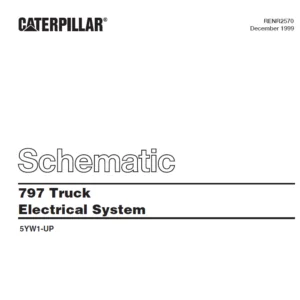 EN CAT Off-Highway Truck 797 Truck Electrical System Schematic Manual - PDF DOWNLOAD