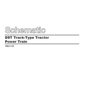 EN CAT Track Type Tractor  D9T Track-Type Tractor Power Train Electrical System Schematic Manual - PDF DOWNLOAD