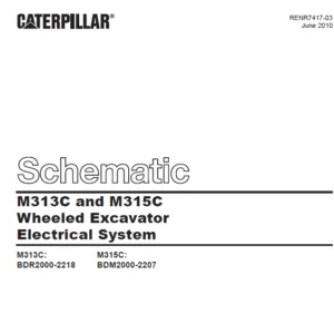 EN CAT Wheeled Excavator M313C and M315C Excavators Electrical System Schematic Manual  - PDF DOWNLOAD
