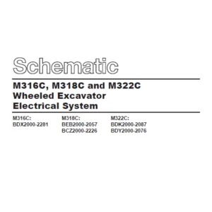 EN CAT Wheeled Excavator M316C M318C and M322C Wheeled Excavator Electrical System Schematic Manual