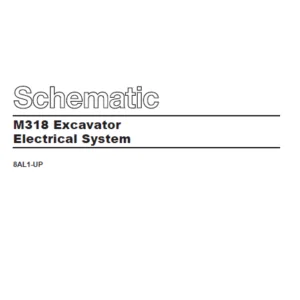 EN CAT Wheeled Excavators M318 Excavator Electric System Schematic Manual - PDF DOWNLOAD