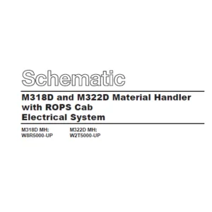 EN CAT Wheeled Excavators M318D and M322D Material Handler with ROPS Cab Electric System Schematic Manual - PDF DOWNLOAD