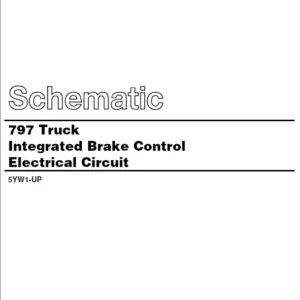 EN Cat Off-Highway 797 Truck Integrated Brake Control Electrical Circuit Schematic Manual - PDF DOWNLOAD