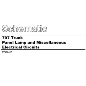 EN Cat Off-Highway 797 Truck Panel Lamp and Miscellaneous Electrical Circuits Schematic Manual
