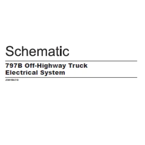 EN Cat Off-Highway 797B Off-Highway Truck Electrical System Schematic Manual - PDF DOWNLOAD