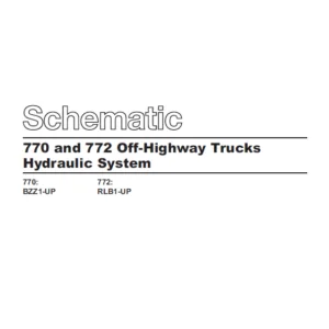 EN Cat Off-Highway Truck 770 and 772 Off-Highway Trucks Hydraulic System Schematic Manual - PDF DOWNLOAD