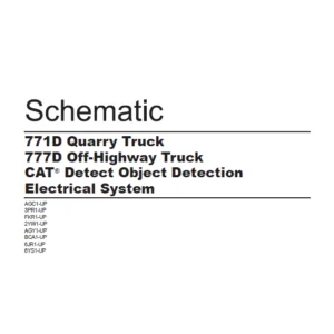 EN Cat Off-Highway Truck 771D Quarry Truck 777D Off-Highway Truck CAT® Detect Object Detection Electrical System Schematic Manual