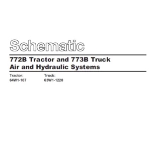 EN Cat Off-Highway Truck 772B Tractor and 773B Truck Air and Hydraulic System Schematic Manual - PDF DOWNLOAD