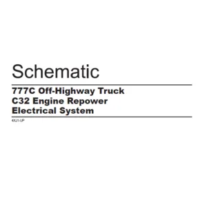 EN Cat Off-Highway Truck 777C Off-Highway Truck C32 Engine Repower Electrical System  Schematic Manual