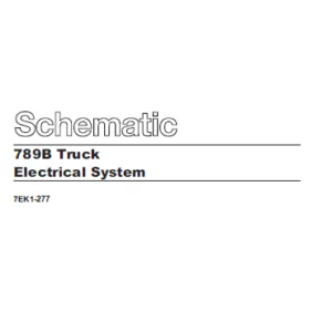 EN Cat Off-Highway Truck 789B Truck Electrical System Schematic Manual - PDF DOWNLOAD