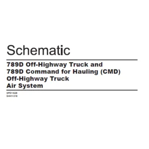 EN Cat Off-Highway Truck 789D Off-Highway Truck and  789D Command for Hauling (CMD) Off-Highway Truck  Air System Pneumatic Schematic Manual