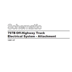 EN Cat Off-Highway Truck 797B Off-Highway Truck Electrical System Schematic Manual - PDF DOWNLOAD